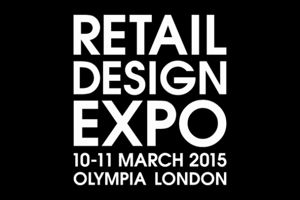 Text on a black background reads: "RETAIL DESIGN EXPO, 10-11 MARCH 2015, OLYMPIA LONDON.